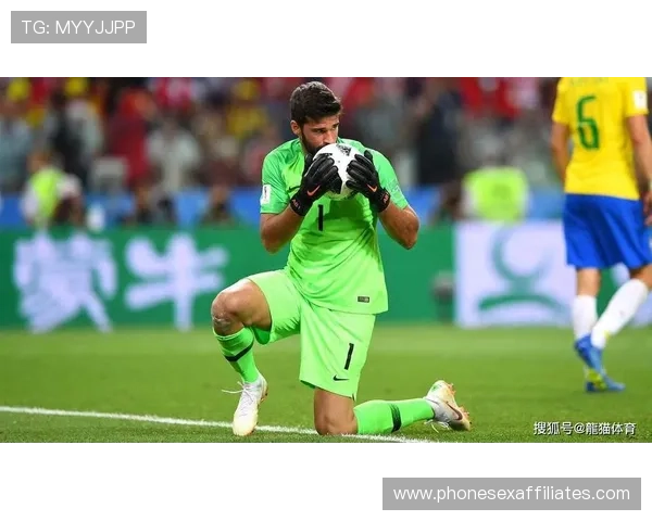 阿利松：高位防线出击时机与协同防守的极致体现