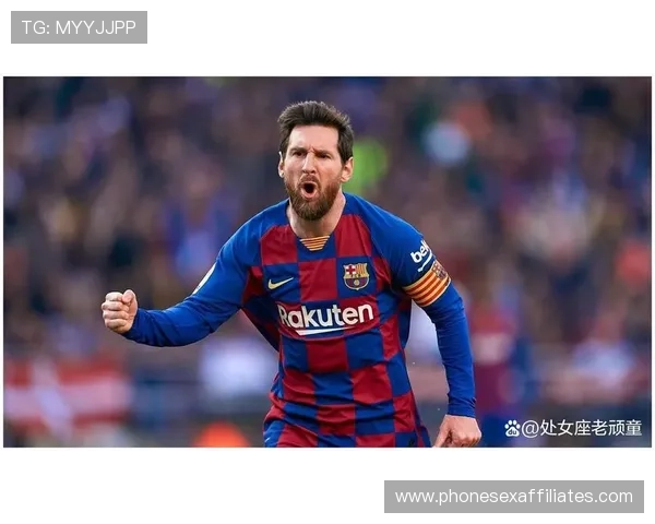 梅西西甲射手王赛季解析:持续统治联赛的进攻效率体现 梅西西甲射手王赛季解析:持续统治联赛的进攻效率体现